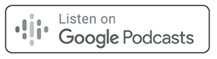 Listen on Google Podcasts